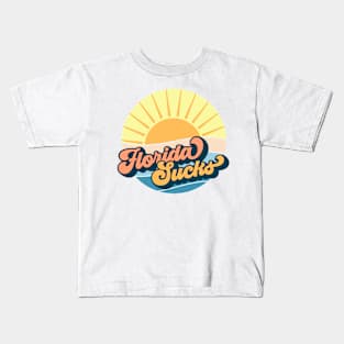 Florida sucks Kids T-Shirt